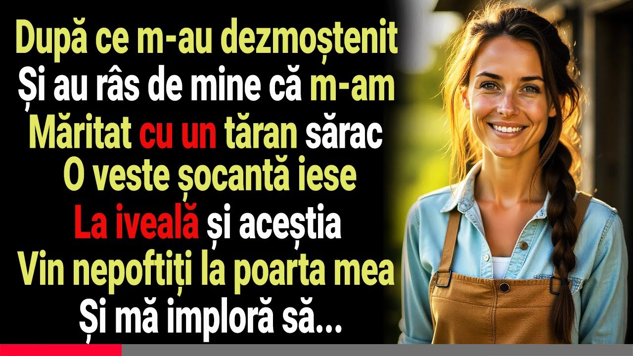 S-a măritat cu un țăran sărac, spuneau membrii familiei. Dar după câțiva ani, aceștia au...