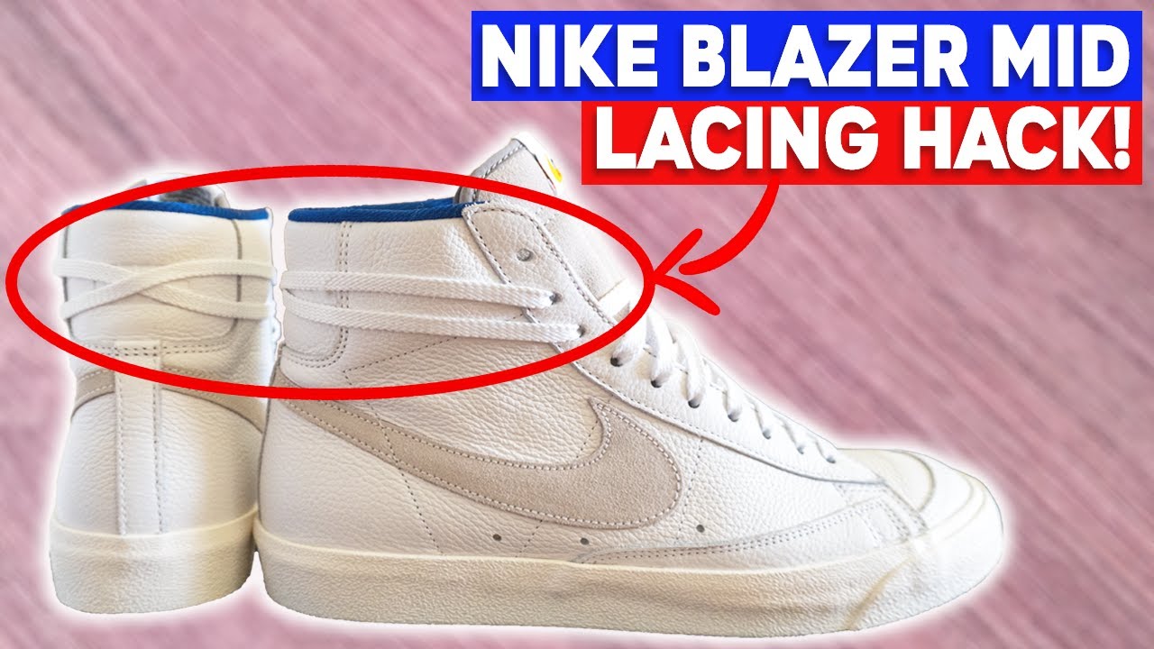 5 EASY Ways to Lace Nike Blazer Mid '77 