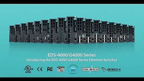 EDS 4000 G4000 Series Layer 2 Managed Ethernet Switches