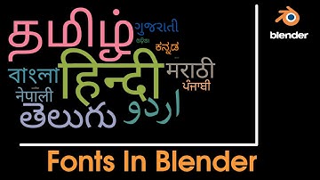 How to add other language fonts in blender - Hindi Tutorials
