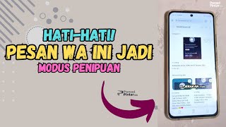 Hati-hati!! kenali modus penipuan pesan ini di WhatsApp #tipswhatsapp #trikwhatsapp #trikwa