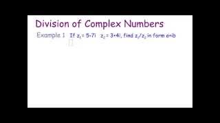 Complex Number Division Example 1