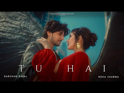 Tu Hai | Official Music Video | Darshan Raval | Neha Sharma | Prakriti Giri | Naushad Khan