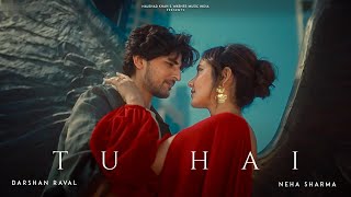 Tu Hai | Official Music Video | Darshan Raval | Neha Sharma | Prakriti Giri | Naushad Khan