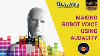 How to Make Robot Voice Using Audacity