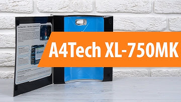 Распаковка A4Tech XL-750MK / Unboxing A4Tech XL-750MK
