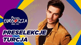 Preselekcje - Turcja - Nasza Eurowizja 2021