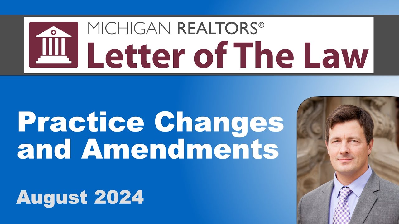 Letter of The Law | Practice Changes and Amendments | August 2024