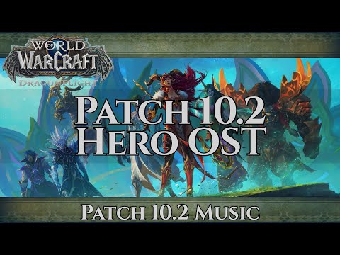 Emerald Dream Music | Patch 10.2 Complete Hero Versions