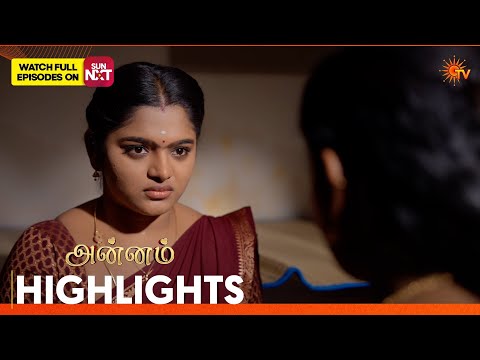Annam - Highlights | 29 Sep 2026 | Tamil Serial | Sun TV