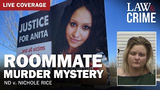 VERDICT: Roommate Murder Mystery — ND v. Nichole Rice — Day Seven