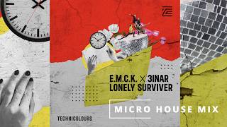 E.M.C.K. & 3INAR - Lonely Surviver (Micro House Mix)