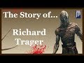 The Story of... Richard Trager (Outlast Lore)
