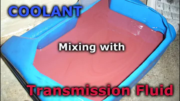 Coolant In Transmission Fluid - Antifreeze and ATF Mixing