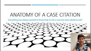 Anatomy of a Case Citation Intro Video