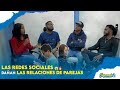 LAS REDES SOCIALES DAÑAN LAS RELACIONES DE PAREJA 😱🔥😱