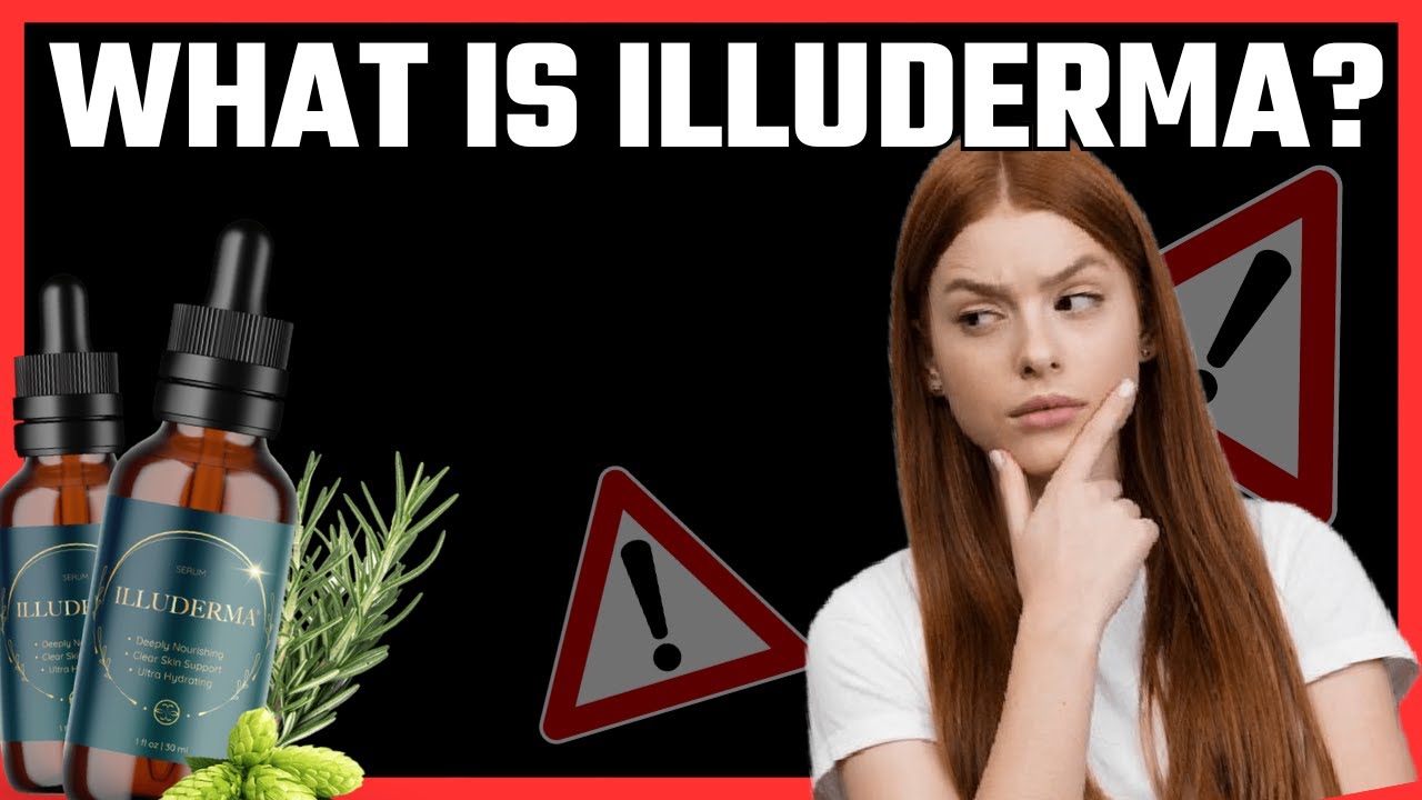 ILLUDERMA REVIEW – 🚨BE CAREFUL🚨 – illuderma