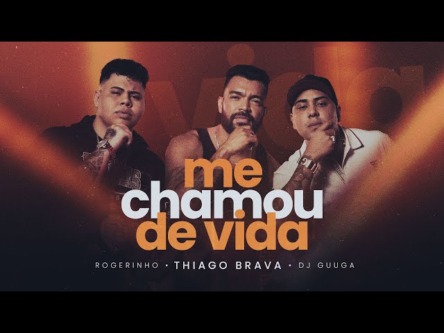 Thiago Brava - Me Chamou de Vida