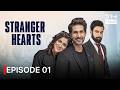 Stranger Hearts | Episode 01 | #EnglishDubbed #RomanticDrama | English Dubbed | C2O216