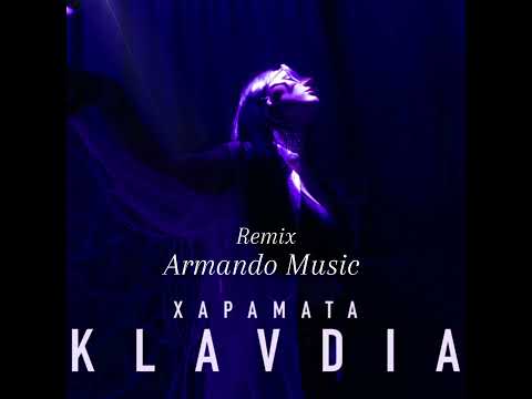 Klavdia Xaramata Remix Armando Music
