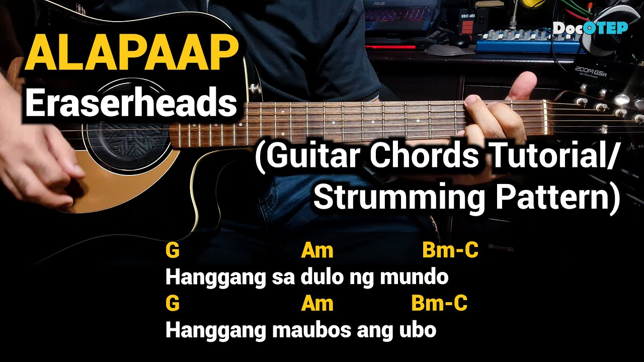 ALAPAAP - Eraserheads (Guitar Chords Tutorial with Lyrics and Strumming Pattern)
