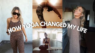 How Yoga Changed My Life + How it can Change Yours Too // My Yoga Journey