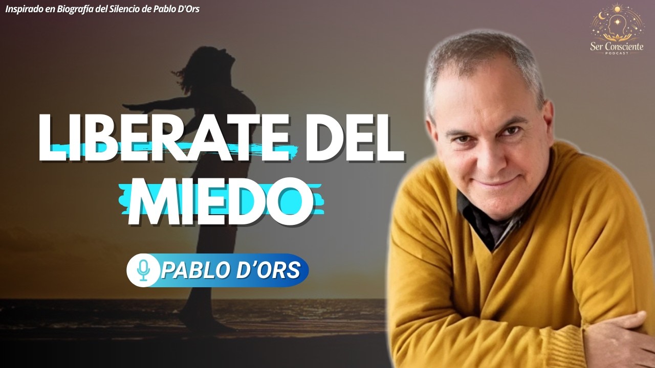 Libérate del miedo: la confianza puede transformar tu vida | Padre Pablo D'Ors