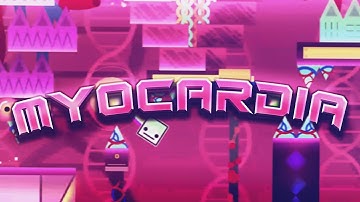[60Hz Mobile] "Myocardia" (Extreme Demon) by Toughfey | Geometry Dash