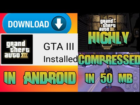 Download GTA 3 in android in  50 mb