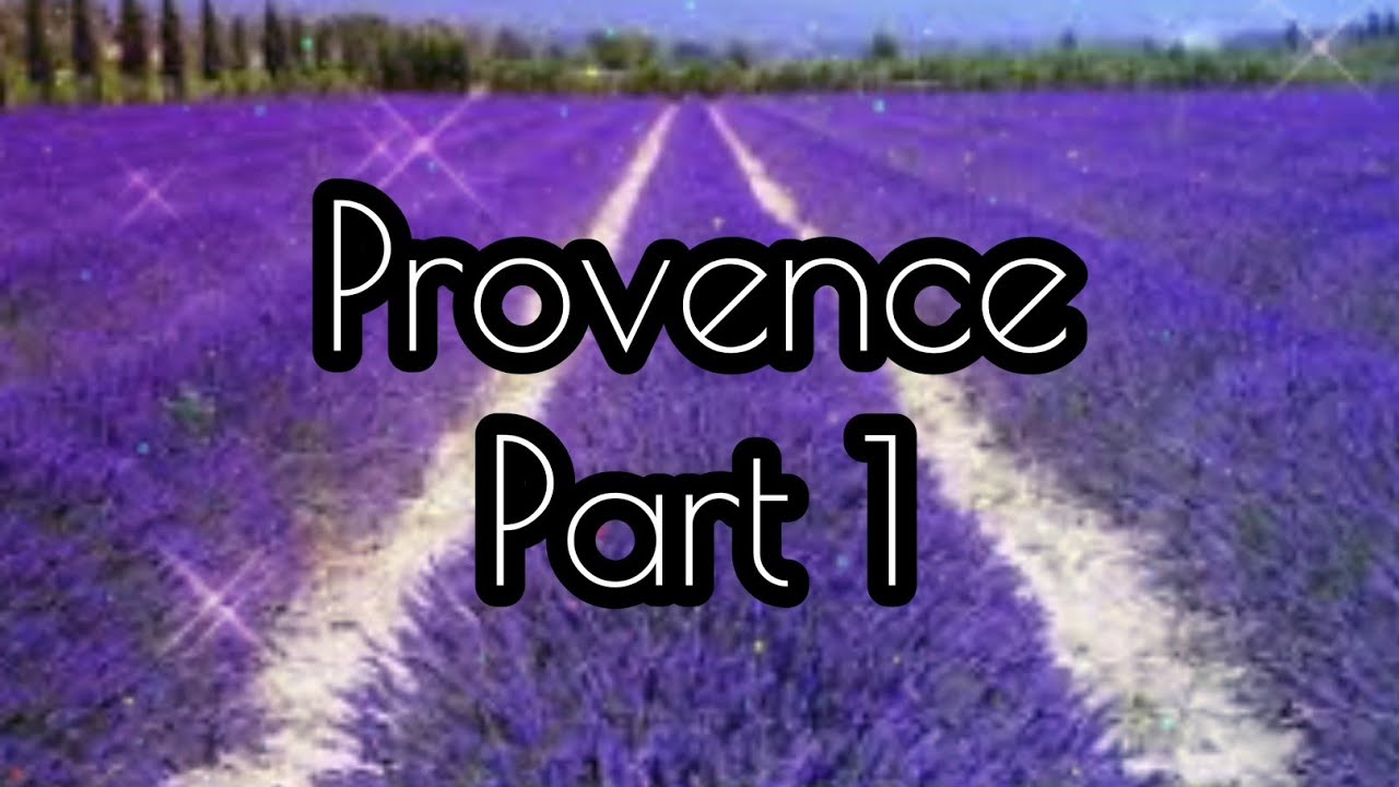 Прованс. Часть первая ( лавандовые поля, Руссильон, Мутье - Сент - Мари).