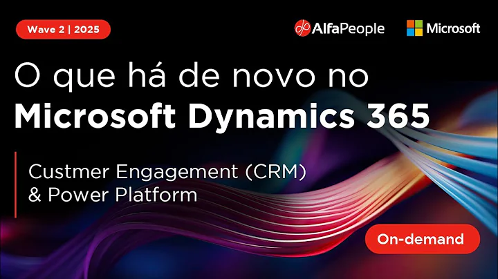 Wave 2 2025   Microsoft Dynamics 365 Customer Engagement CRM & Power Platform