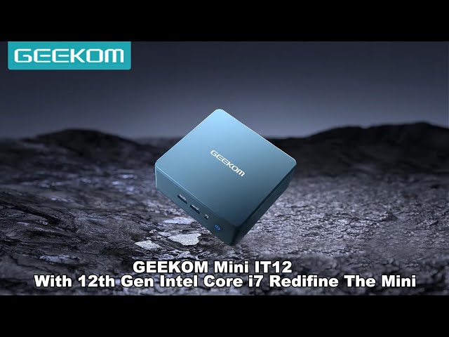 GEEKOM Mini IT12 - intel Core i7-12 