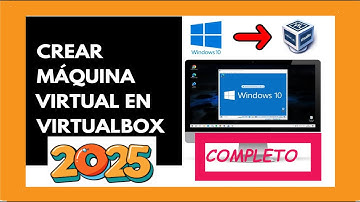 ¿COMO INSTALAR Y CREAR MI MAQUINA VIRTUAL? 2025 | VirtualBox, configurar, crear e instalar