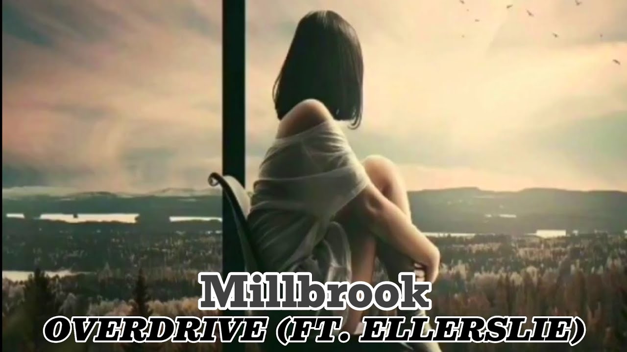 Millbrook Overdrive (ft. Ellerslie) YouTube