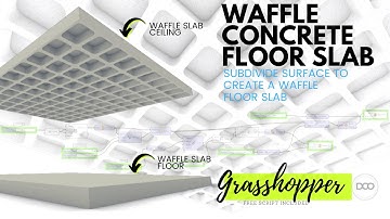 Rhinoceros 6 and Grasshopper Tutorial Waffle Structure Floor Slab Full Steps