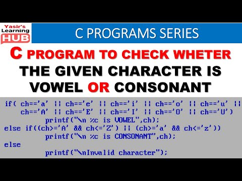 C Program to check whether a character is vowel or consonant | Vowel or Consonant in C programming