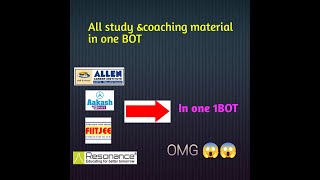  All coaching + study materials in 1 BOT,,  