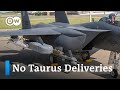 German Chancellor Scholz vetoes delivery of Taurus missiles to Ukraine | DW News