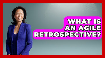 What Is An Agile Retrospective? - The Time Management Pro