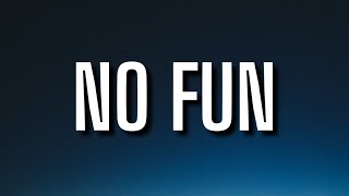 Ryan Caraveo - No Fun (Lyrics)