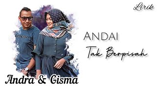 Andai Tak Berpisah ~ Andra Respati Ft. Gisma Wandira | Musik Lirik (Lirik Lagu) 🎵 Lyrics