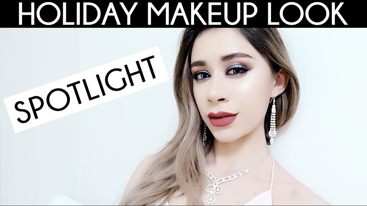 HOLIDAY MAKEUP SPOTLIGHT LOOK YouTube