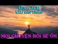 HỌC CÁCH YÊU BẢN THÂN, Mọi chuyện rồi sẽ ổn - Thiền Đạo