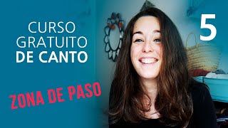 Curso de CANTO (gratuito) - Clase 5 - La zona de paso