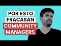 Si eres COMMUNITY MANAGER y quieres Crecer: mira esto - Errores Community Managers 2021