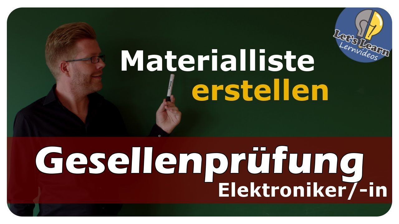 Vorschaubild zum Lernvideo "Prüfungsvorbereitung - Materialliste - Gesellenprüfung Teil 1/2 - Elektroniker/in"