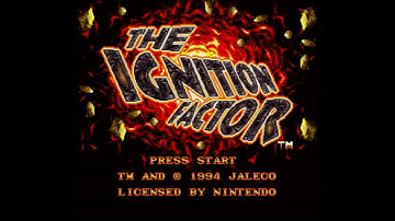Ignition Factor, The - Super Nintendo Entertainment System - Intro & Title Screen