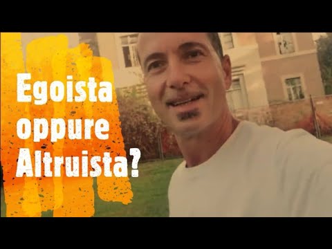 Video: Egoísta O Altruista. ¿Qué Elegir?