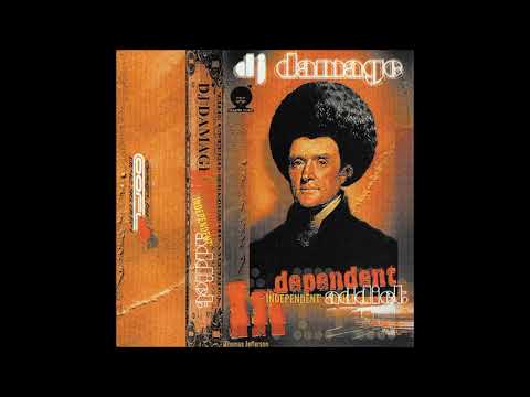 Dj Damage - Independant Addict Mixtape (2000)