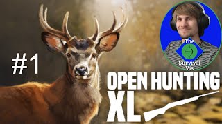 A New Hunting Experience | Open Hunting XL #1